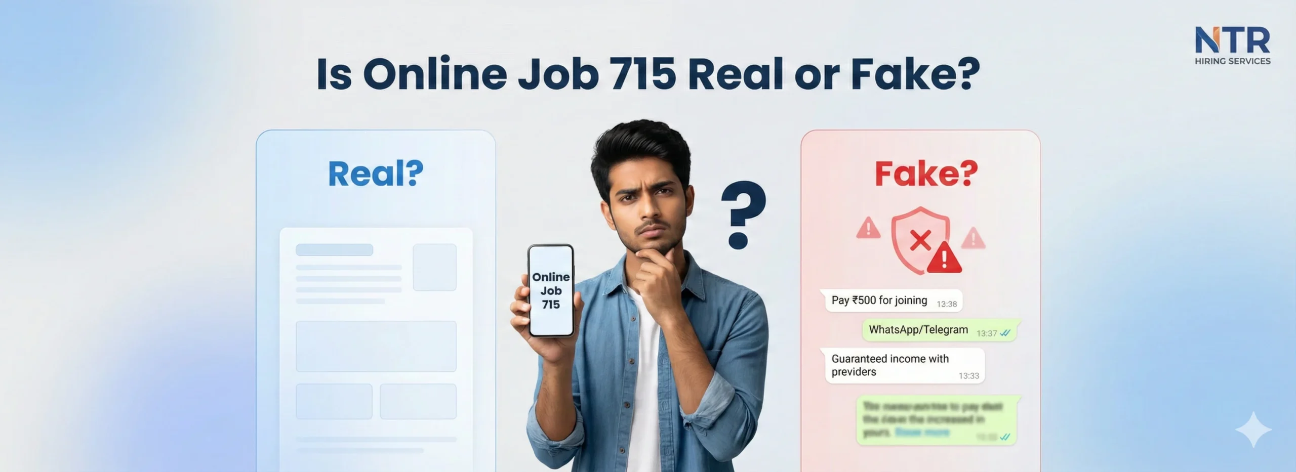 Visual comparing real vs fake online job offers, showing an Indian job seeker questioning whether Online Job 715 is genuine.
